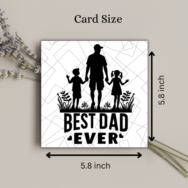 Best Dad Ever - Father's Day Greeting Card - Image 3