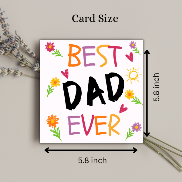 The Best Dad Ever - Father's Day Greeting Card - Image 3