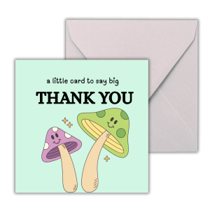 Thanks So Mush – Mushroom Thank You Card