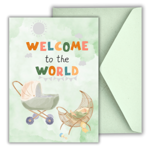 Welcome to the World – Unisex Newborn Greeting Card