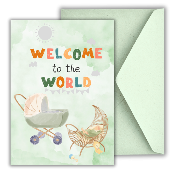 Welcome to the World – Unisex Newborn Greeting Card