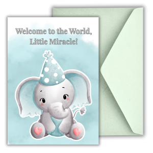 Welcome to the World, Little Miracle – Baby Elephant Greeting Card